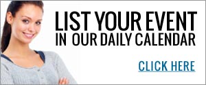 List Your Event In Our Daily Calendar
